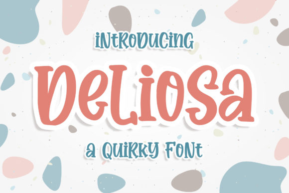 Deliosa: A Playful Script Font for Branding
