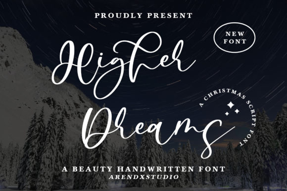 Higher Dreams: A Playful Script Font for Branding