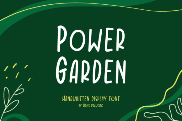 Power Garden Font: A Branding Upgrade for Small Business