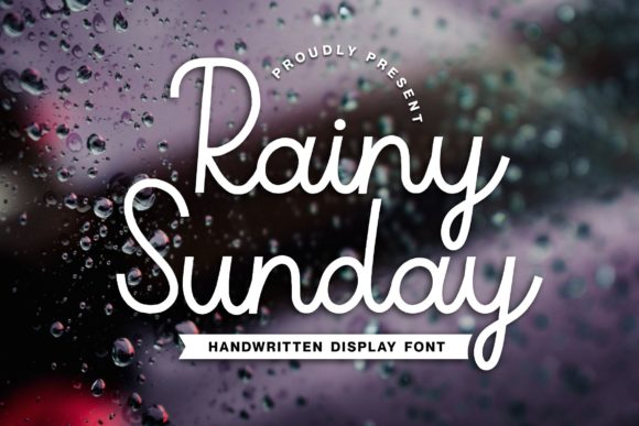 Rainy Sunday: A Script Font for Clear Campaigns